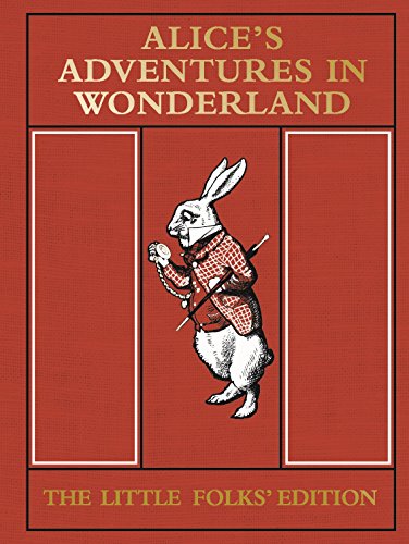 Alice's Adventures in Wonderland: The Little Folks' Edition von Macmillan Children's Books